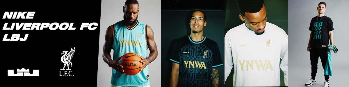 Nike Unveils Chapter 2 of Liverpool FC x LeBron James Collaboration